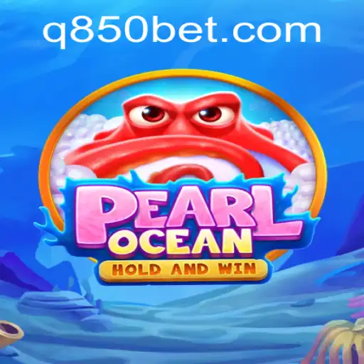Dive into Adventure: Exploring PearlOcean with 850bet